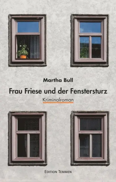 Martha Bull - Frau Friese und der Fenstersturz, E-bok. Tillgänglighet: Lägg i varukorg