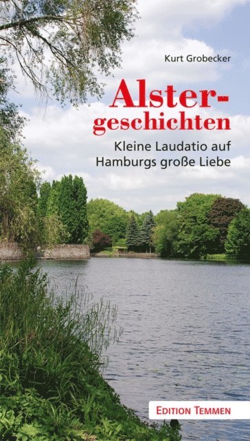 Kurt Grobecker - Alstergeschichten, E-bok