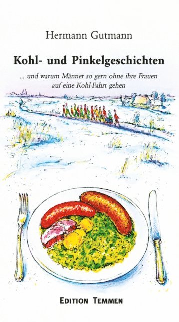 Hermann Gutmann - Kohl- und Pinkelgeschichten, E-bok