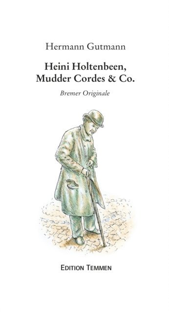 Hermann Gutmann - Heini Holtenbeen, Mudder Cordes & Co., E-bok. Tillgänglighet: Lägg i varukorg
