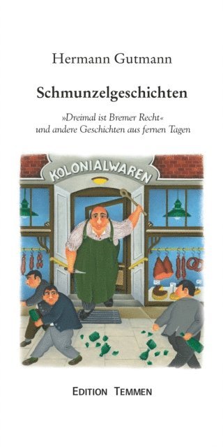 Hermann Gutmann - Schmunzelgeschichten, E-bok