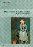 Gabriele Kahn - Das Innere-Kinder-Retten, Häftad