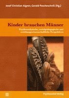 Josef Christian Aigner, Gerald Poscheschnik - Kinder brauchen Männer, Häftad