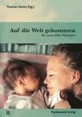 Auf die Welt gekommen
