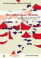 Bernhard Haslinger, Bernhard Janta - Der unbewusste Mensch, Häftad