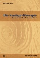 Ruth Ammann - Die Sandspieltherapie, Häftad