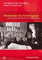 Ewa Kobylinska-Dehe, Pawel Dybel, Ludger M. Hermanns - Wiederkehr des Verdrängten?, Häftad