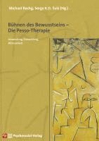 Michael Bachg, Serge K. D. Sulz - Bühnen des Bewusstseins - Die Pesso-Therapie, Häftad