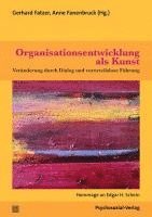 Anne Fanenbruck, Gerhard Fatzer - Organisationsentwicklung als Kunst, Häftad