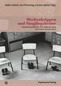 Wochenkrippen und S�uglingsheime