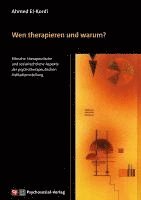 Ahmed El-Kordi - Wen therapieren und warum?, Häftad