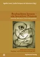 Agathe Israel, Cecilia Enriquez de Salamanca - Beobachten lernen - ein kreativer Prozess, Häftad. Tillgänglighet: Lägg i varukorg