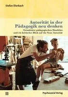 Stefan Dierbach - Autorität in der Pädagogik neu denken, Häftad. Tillgänglighet: Lägg i varukorg
