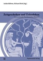 Isolde Böhme, Richard Rink - Zeitgeschehen und Zeiterleben, Häftad