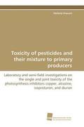 Toxicity of pesticides and their mixture to primary producers
