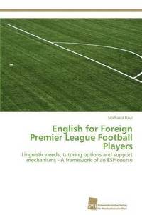 English for Foreign Premier League Football Players