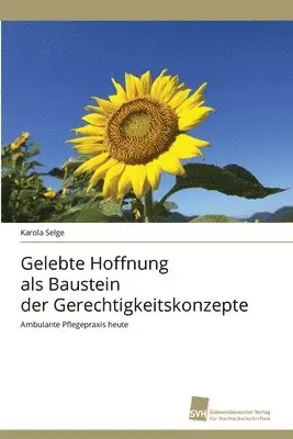 Karola Selge - Gelebte Hoffnung als Baustein der Gerechtigkeitskonzepte, Häftad. Tillgänglighet: Lägg i varukorg