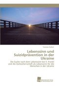 Lebenssinn und Suizidprvention in der Ukraine