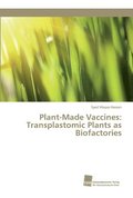 Plant-Made Vaccines