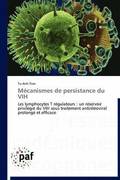 M�canismes de Persistance Du Vih