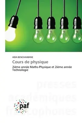 Aida Benchaabane - Cours de physique, Häftad. Tillgänglighet: Lägg i varukorg