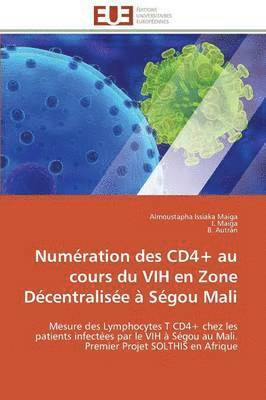Numération des cd4+ au cours du vih en zone décentralisée à ségou mali