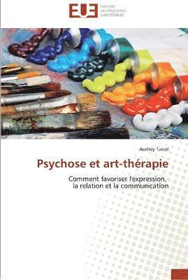 Psychose et art-thérapie