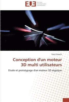 Conception d'un moteur 3d multi utilisateurs