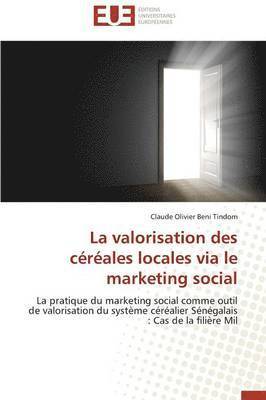 valorisation des céréales locales via le marketing social
