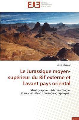 jurassique moyen-supérieur du rif externe et l'avant pays oriental