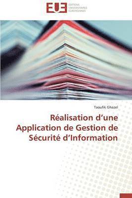 R�alisation D Une Application de Gestion de S�curit� D Information