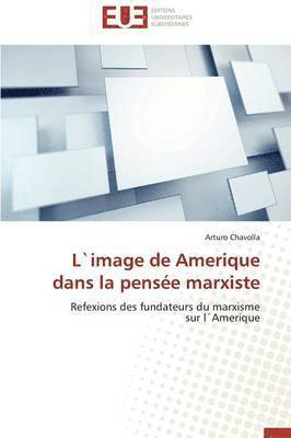 L`image de amerique dans la pensée marxiste