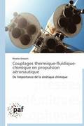 Couplages Thermique-Fluidique-Chimique En Propulsion Aeronautique