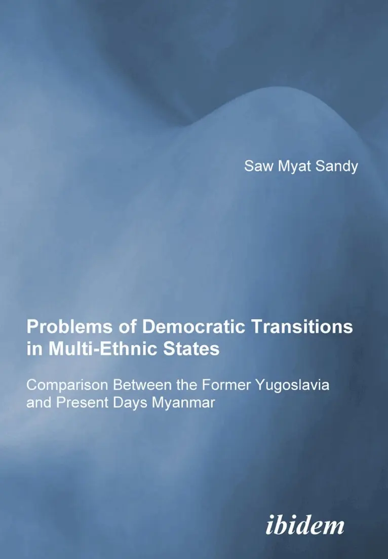 Sandy Minsat - Problems of Democratic Transitions in Multi-Ethnic States, Häftad. Tillgänglighet: Lägg i varukorg
