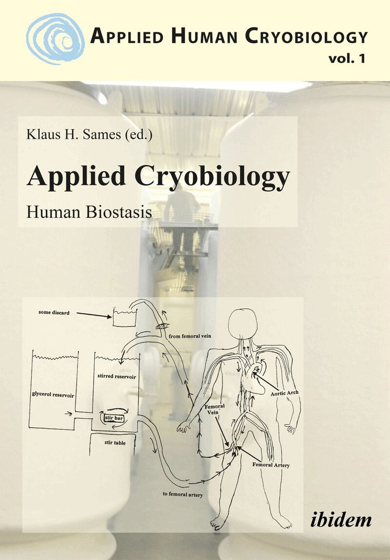 Klaus Sames - Applied Cryobiology – Human Biostasis, Häftad