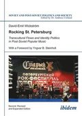 Rocking St. Petersburg: Transcultural Flows and Identity Politics in Post-Soviet Popular Music