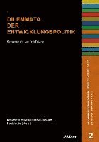 Netzwerk entwicklungspolitischer Fachleute - Dilemmata der Entwicklungspolitik, Häftad