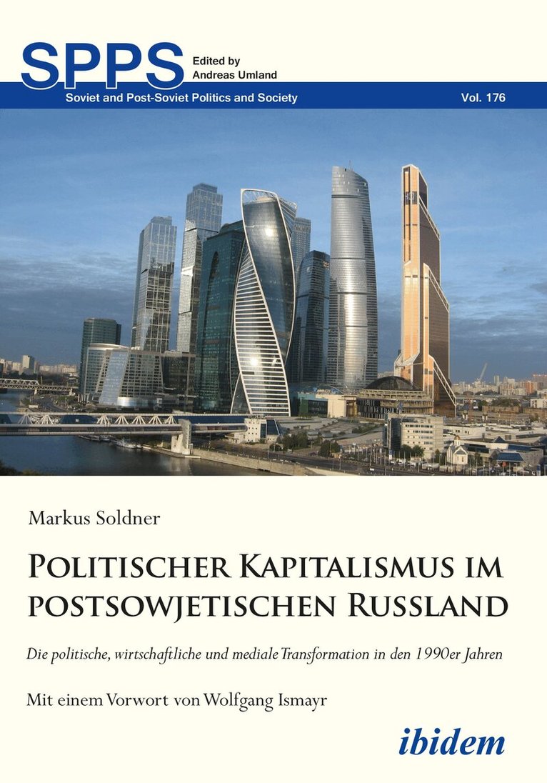 Markus Soldner, Andreas Umland - Politischer Kapitalismus im postsowjetischen Russland, Häftad