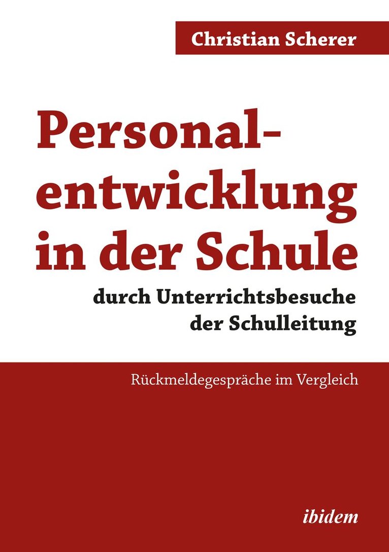 Christian Scherer - Personalentwicklung in der Schule durch Unterrichtsbesuche der Schulleitung, Häftad. Tillgänglighet: Lägg i varukorg