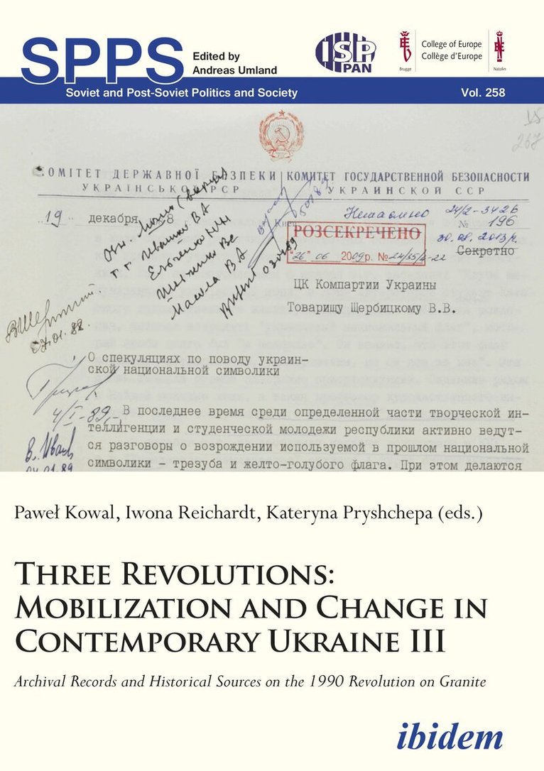 Pawel Reichardt Kowal, Pawel Kowal, Iwona Reichardt, Kateryna Pryshchepa - Three Revolutions: Mobilization and Change in Contemprary Ukraine III, Häftad