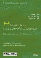 Cai Nolan Fang - Handbuch zur Seidenstraßeninitive, Häftad