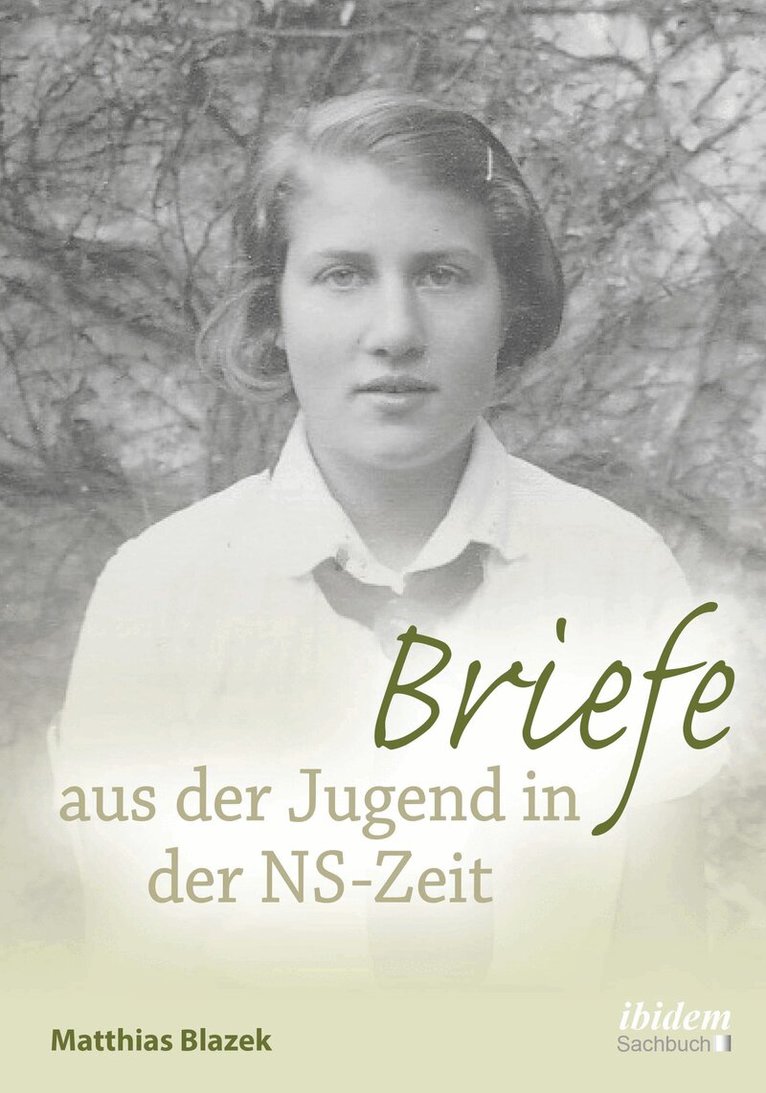 Matthias Blazek - Briefe aus der Jugend in der NS-Zeit, Häftad