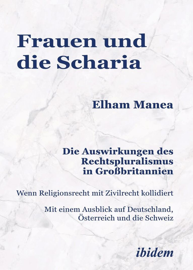 Elham Manea - Frauen und die Scharia: Die Auswirkungen des Rechtspluralismus in Großbritannien, Häftad