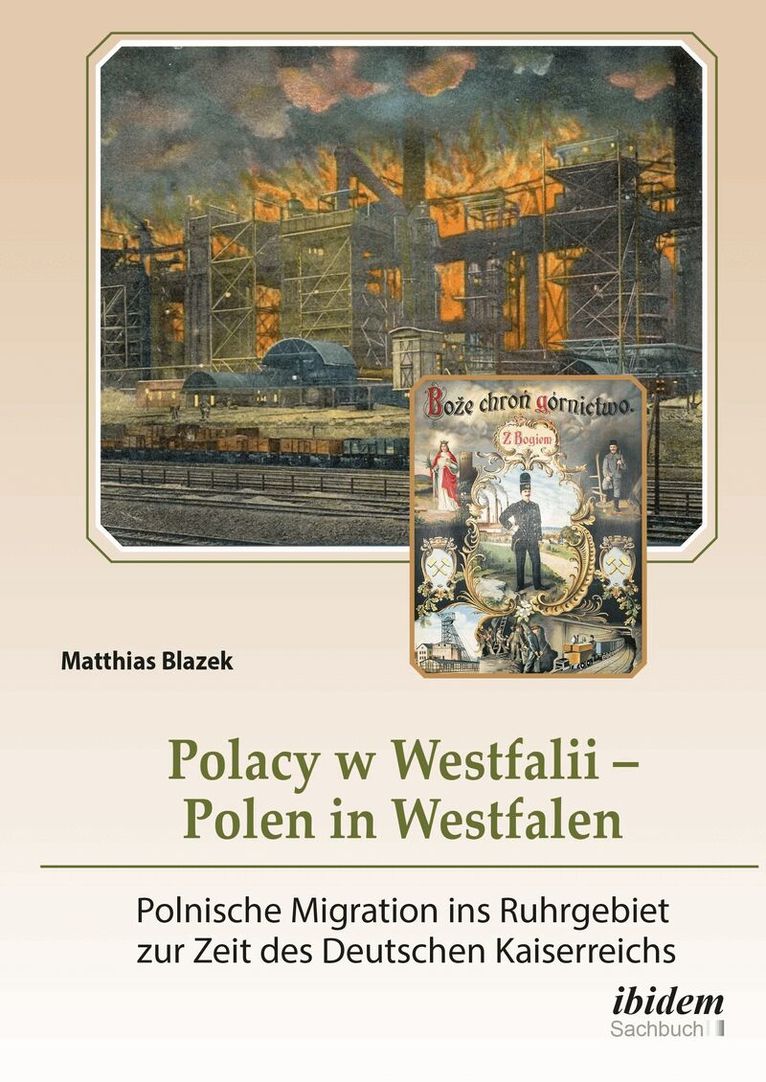 Matthias Blazek - Polacy w Westfalii – Polen in Westfalen, Häftad