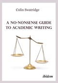 A No-Nonsense Guide to Academic Writing