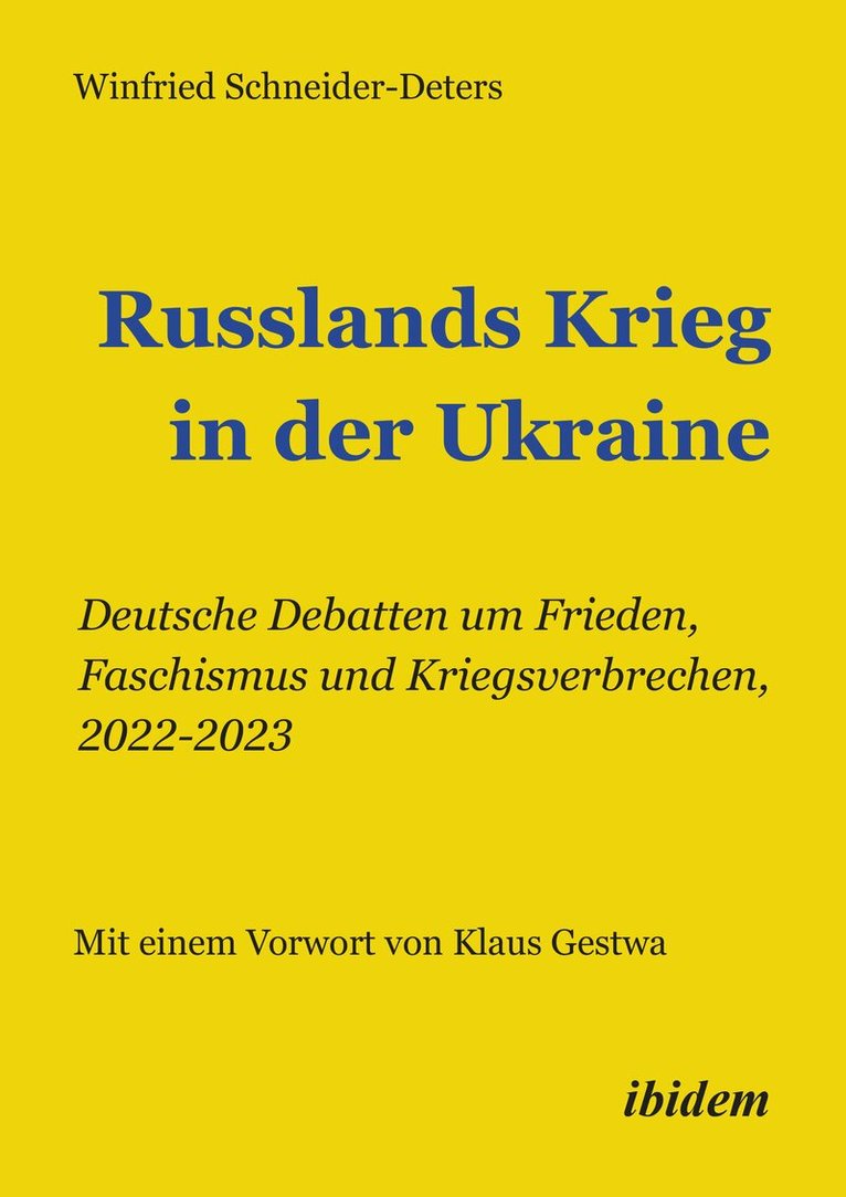 Winfried Schneider-Deters - Russlands Krieg in der Ukraine, Häftad