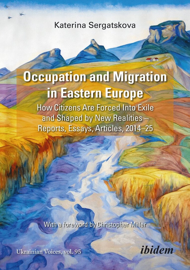 Katerina Sergatskova - Occupation and Migration in Eastern Europe, Häftad