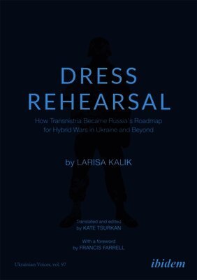 Larisa Kalik, Kate Tsurkan - Dress Rehearsal, Häftad