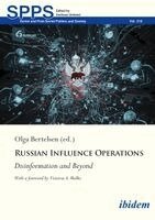 Russian Influence Operations: Disinformation and Beyond