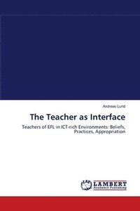 The Teacher as Interface